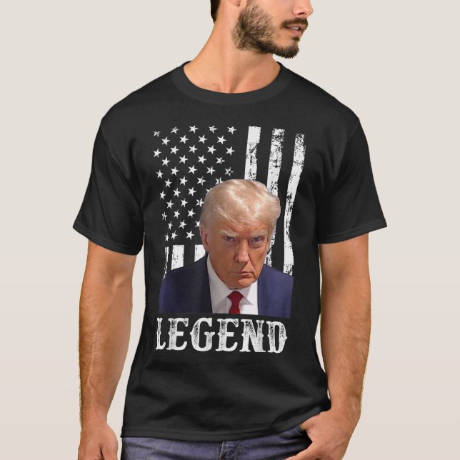 Donald Trump Mug Shot President Legend American Fl T-Shirt (Front)
