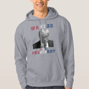 Donald Trump Mugshot Wanted For President 2024 Hoodie