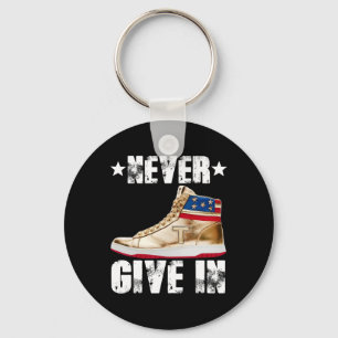 Donald Trump Never Give In Trump Quote  Key Ring