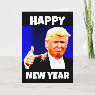 DONALD TRUMP NEW YEARS GREETING CARD