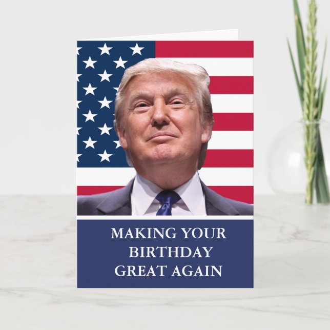 Donald Trump Not Fake News Birthday Card (Front)