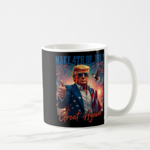 Donald Trump Patriotic Firework Make 4th Of July G Coffee Mug
