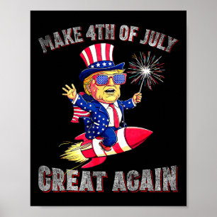 Donald Trump Patriotic Firework Make 4th Of July G Poster
