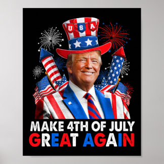 Donald Trump Patriotic Firework Make 4th Of July G Poster