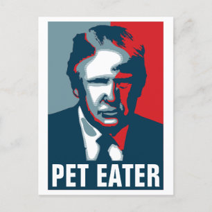 Donald Trump PET EATER Postcard