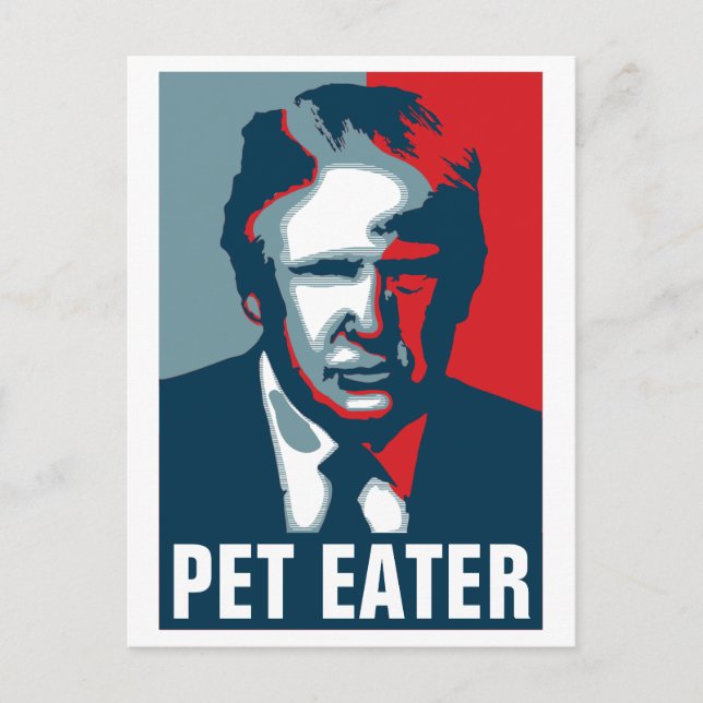Donald Trump PET EATER Postcard (Front)