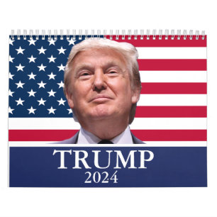 Donald Trump Photo - President 2024 Calendar