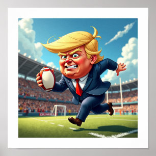 Donald Trump playing American rugby Poster