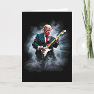 Donald Trump Playing Electric Rock Guitar Card