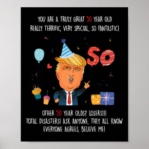 Donald Trump President Funny 50th Birthday Trump B Poster