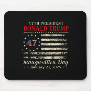 Donald Trump President Inauguration Day 2025  Mouse Mat