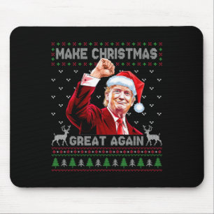 Donald Trump President Make Christmas Great Again  Mouse Mat