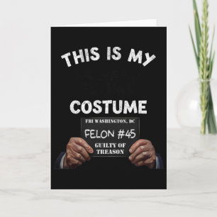 Donald Trump Prison Halloween Costume Card