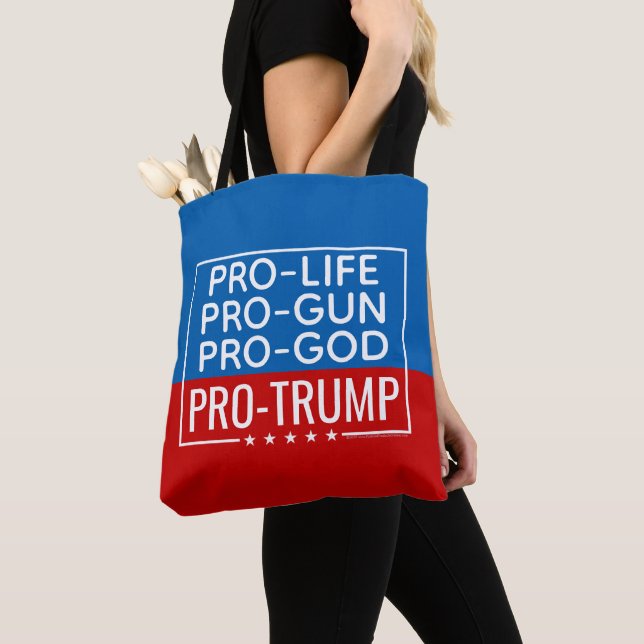 Donald Trump Pro-Life Pro-Gun Pro-God Pro-Trump Tote Bag (Close Up)