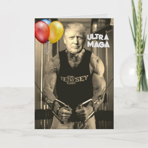 DONALD TRUMP PUMPOED UP BIRTHDAY GREETING CARD