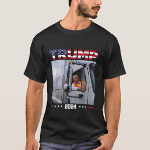 Donald Trump Rides Garbage Truck Garbage Truck Tru T-Shirt