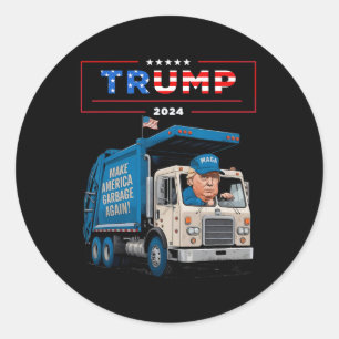 Donald Trump Rides In Garge Truck Shirt Garge For  Classic Round Sticker
