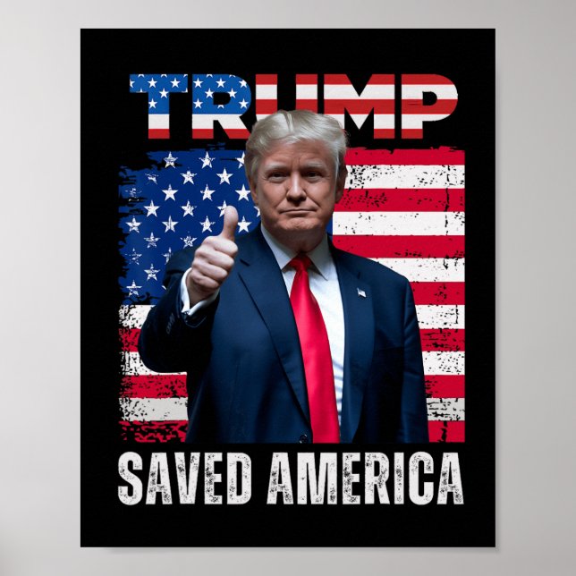 Donald Trump Saved America 47th President Inaugura Poster (Front)