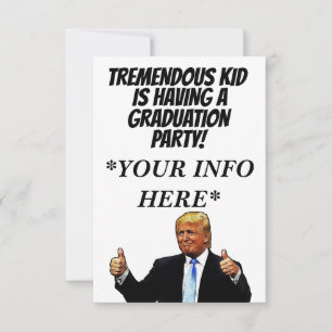 DONALD TRUMP SCHOOL GRADUATION PARTY INVITATIONS