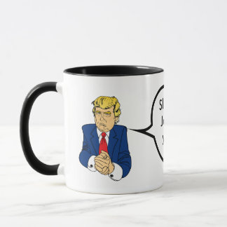 Donald Trump - Sleepy Joe, You're Fired Mug