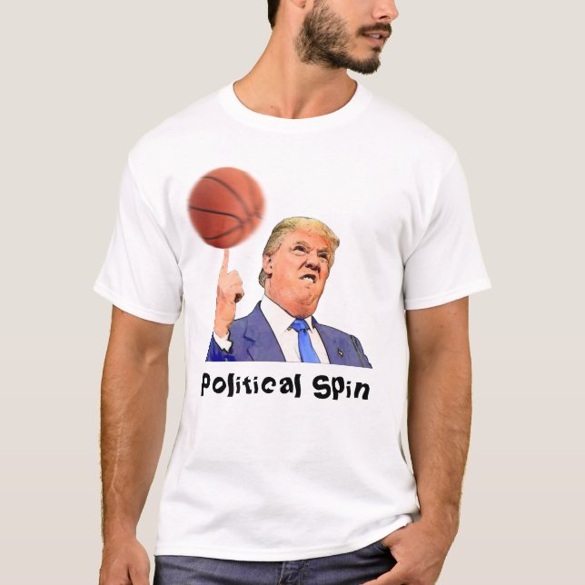 Donald Trump spinning a Basketball | shirt t-shirt (Front)