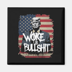Donald Trump Supporter Tee Woke Is Bull Patriotic Magnet
