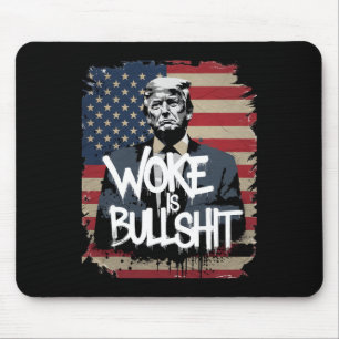Donald Trump Supporter Tee Woke Is Bull Patriotic  Mouse Mat