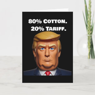 Donald Trump Tarriff  Card