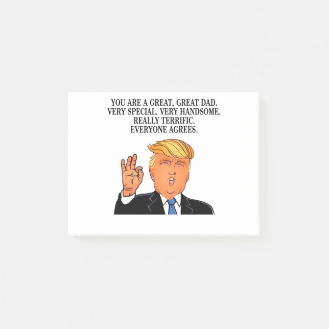 Donald Trump - terrific dad fathers day birthday Post-it Notes (Front)