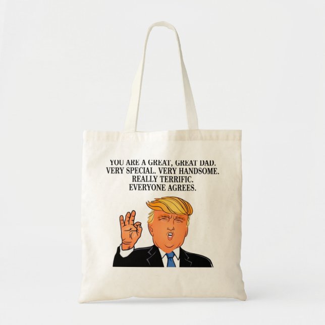 Donald Trump - terrific dad fathers day birthday Tote Bag (Front)