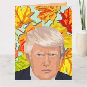 DONALD TRUMP THANKSGIVING GREETING CARDS