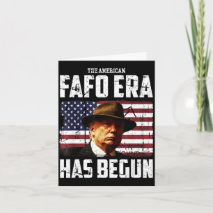 Donald trump the american fafo era around and find card