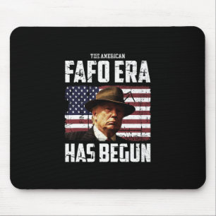 Donald Trump The American Fafo Era Around And Find Mouse Mat