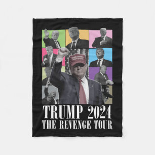 Donald Trump The Revenge Tour 2024 For Men And Wom Fleece Blanket