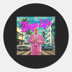 Donald Trump Thug Life Classic Round Sticker