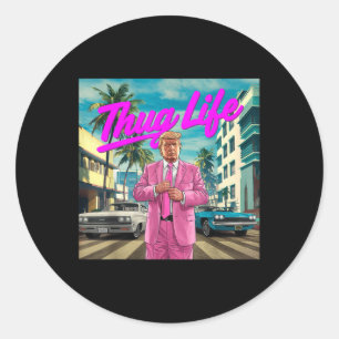 Donald Trump Thug Life, Republican Gifts, Election Classic Round Sticker