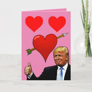 DONALD TRUMP VALENTINE'S DAY greeting card