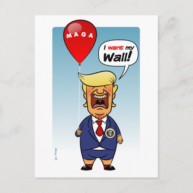 Donald Trump Wants His Wall Postcard (Front)