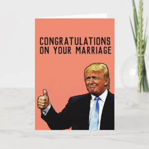 DONALD TRUMP WEDDING MARRIAGE CONGRATULATIONS CARD