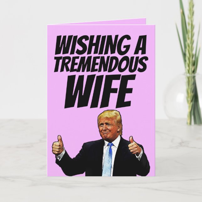 DONALD TRUMP WIFE BIRTHDAY CARDS (Front)