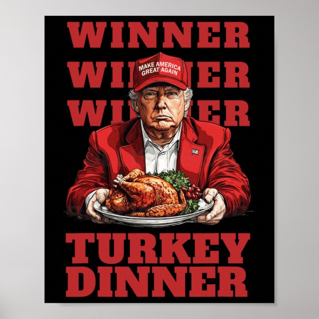 Donald Trump Winner Chicken Dinner - President Tru Poster (Front)