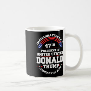 Donald Trump Won 2024 Election Inauguration Men Wo Coffee Mug
