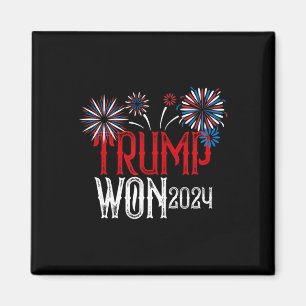 Donald Trump Won 2024 Election Inauguration Men Wo Magnet