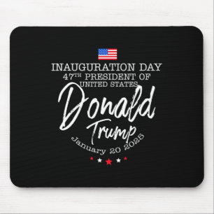 Donald Trump Won 2024 Election Inauguration Men Wo Mouse Mat