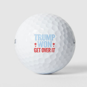 Donald Trump Won Get Over It 2024 Trump Won  Golf Balls