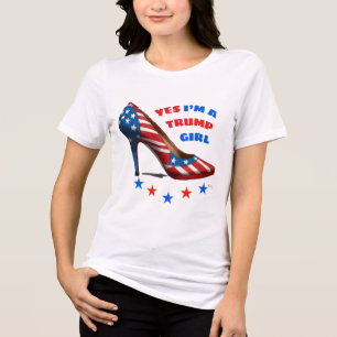 DONALD TRUMP- YES, I’M A TRUMP GIRL Tri-Blend SHIRT