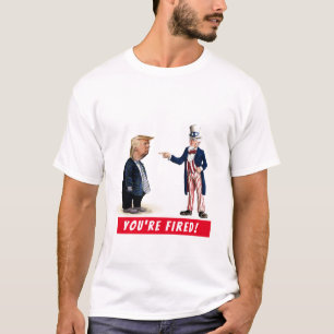 Donald Trump You're Fired! T-Shirt