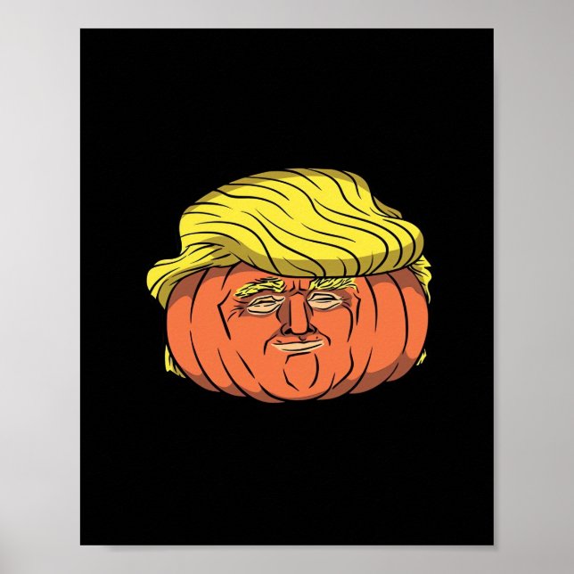 Donald Trumpkin  Pumpking Poster (Front)