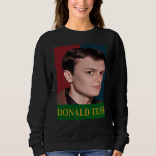 donald tusk sweatshirt