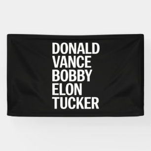 Donald Vance Bobby Elon & Tucker  Banner